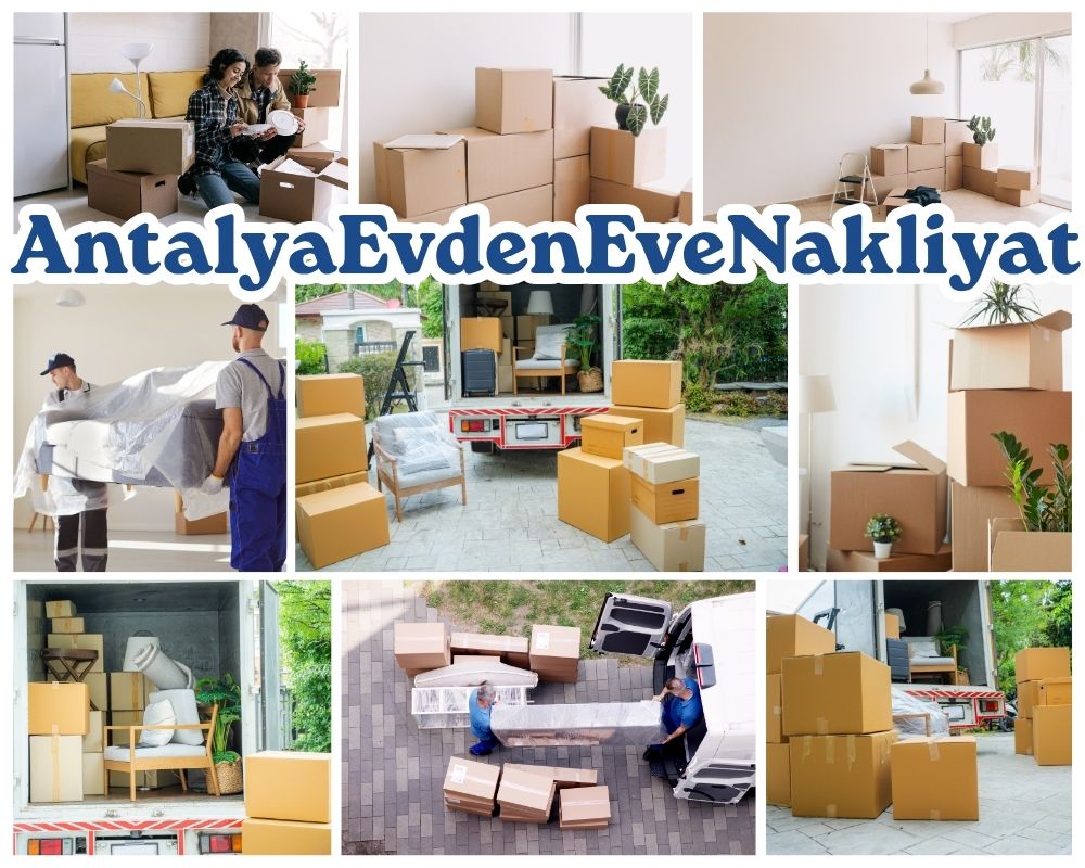 Antalya Çınar Evden Eve Nakliyat